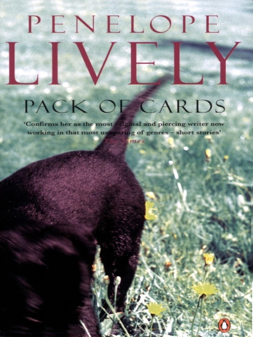 Title details for Pack of Cards by Penelope Lively - Available